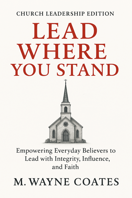 Lead Where You Stand Church Leadership Edition cover